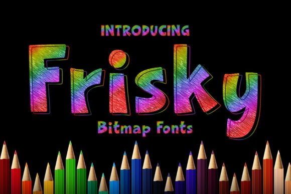 Frisky Font: Where Modern Typography Meets Playful Energy