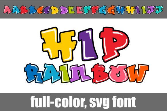 Infusing Energy with the Hip Rainbow Display Font